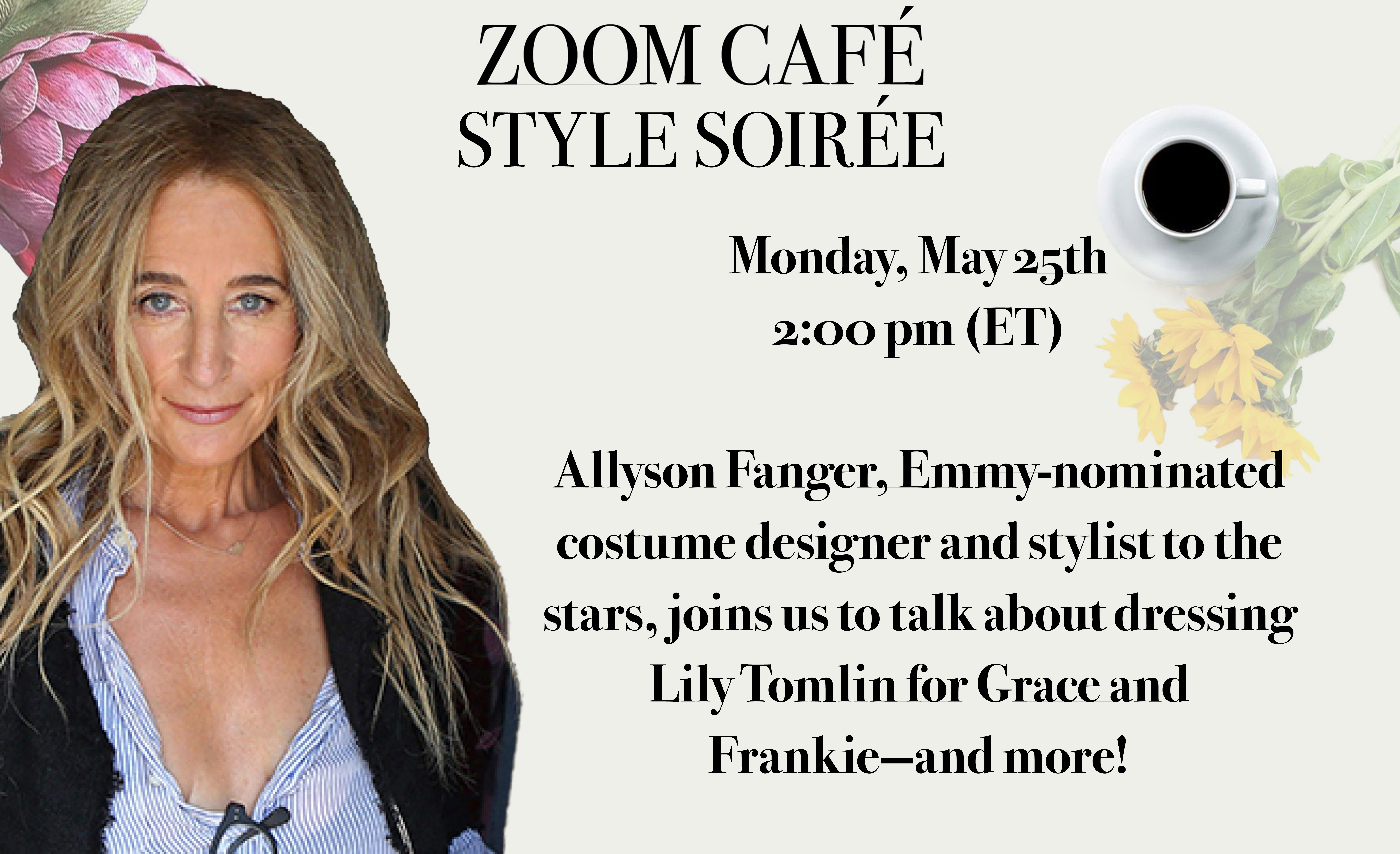 We met star stylist Allyson Fanger to talk about Styling Lily Tomlin for the hit Netflix Show Grace and Frankie.